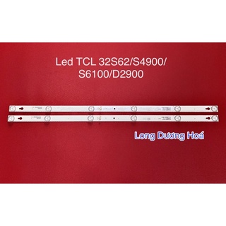 [Mới] Bộ Led Tivi TCL 32S62 32D2900 32S6100 32S4900 32D100 (2 Thanh)