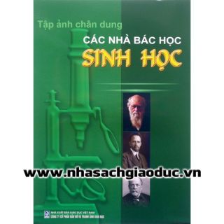 Tập Ảnh Chân Dung Các Nhà Bác Học Sinh Học (To)