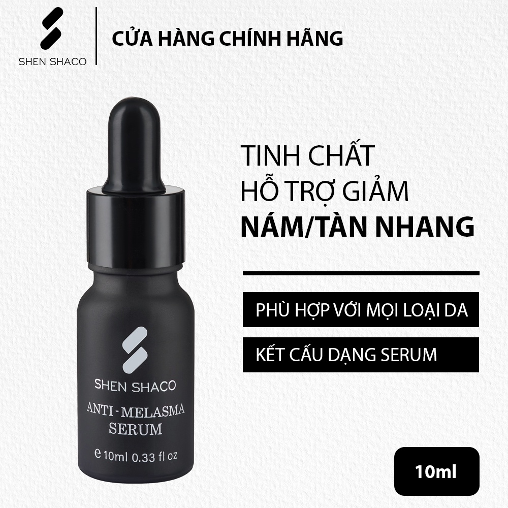 Tinh Chất Melasma Hỗ Trợ Giảm Nám / Tàn Nhang - Shen Shaco Chính Hãng