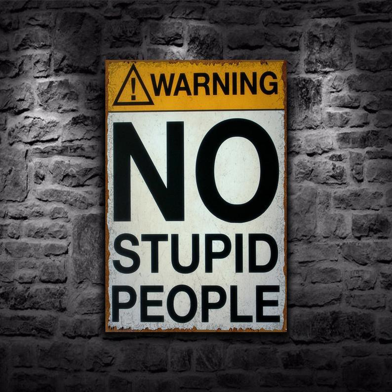 Tranh thiếc  Funny Sign