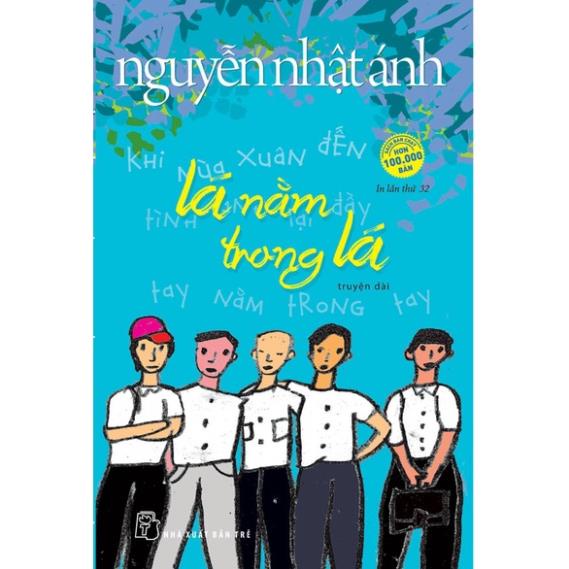 Sách - Lá Nằm Trong Lá - Nguyễn Nhật Ánh - Tái Bản 2022 - NXB Trẻ