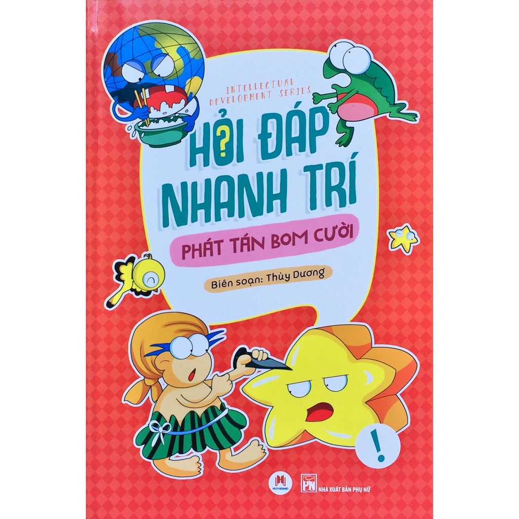 SÁCH - Phát Tán Bom Cười - Hỏi Đáp Nhanh Trí