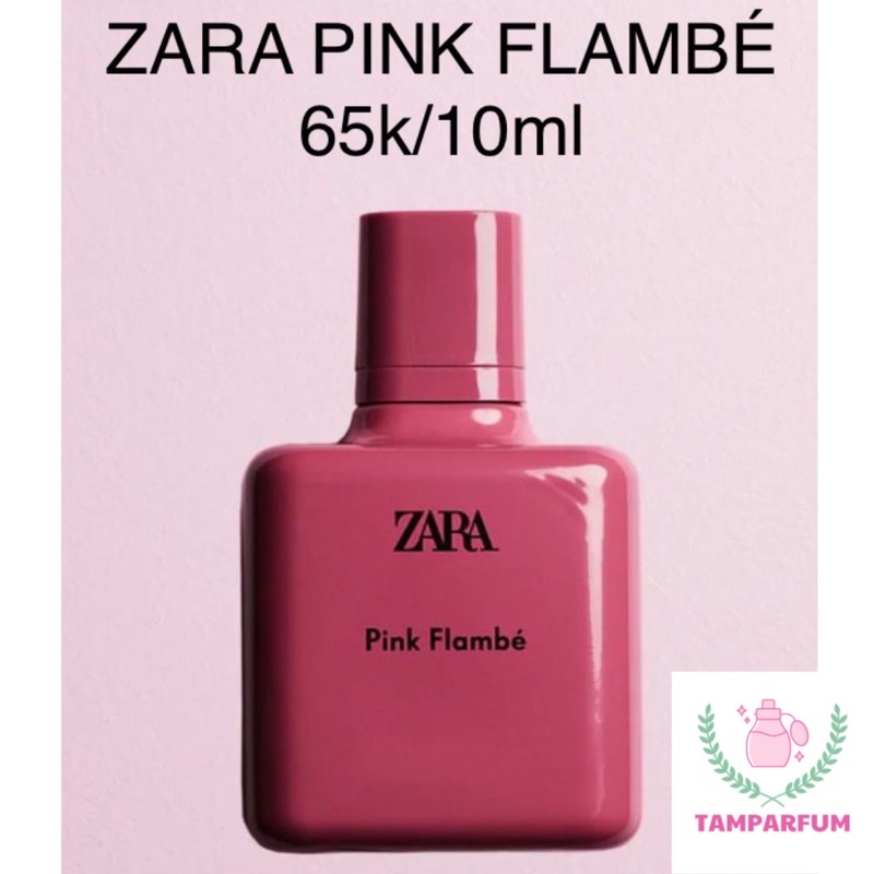 Chai xịt mẫu thử Nước Hoa ZARA PINK FLAMBE