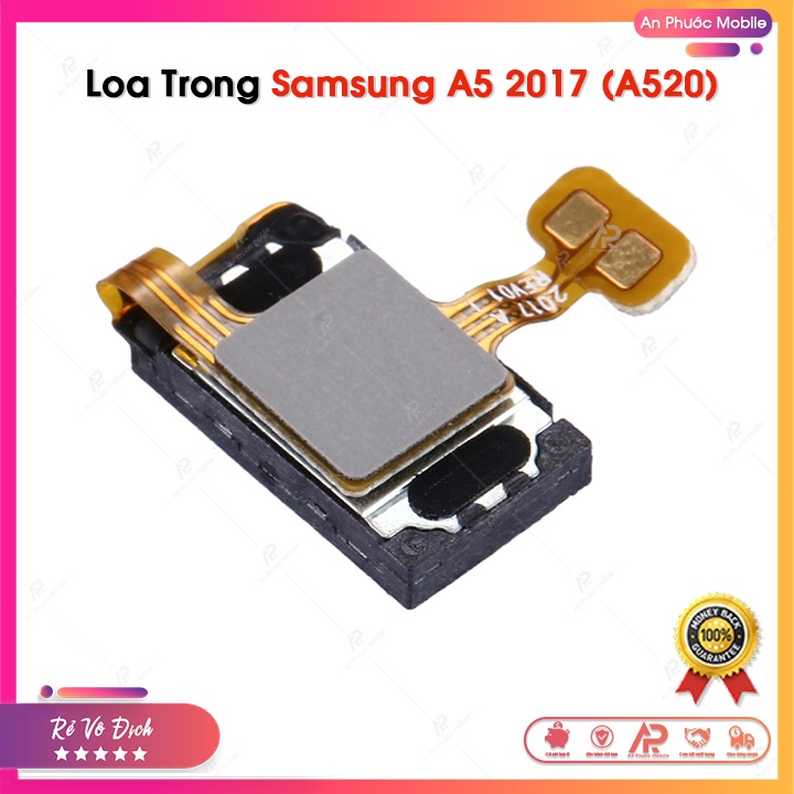 Loa Trong Samsung Galaxy A520 / A5 2017 Zin Tháo Máy