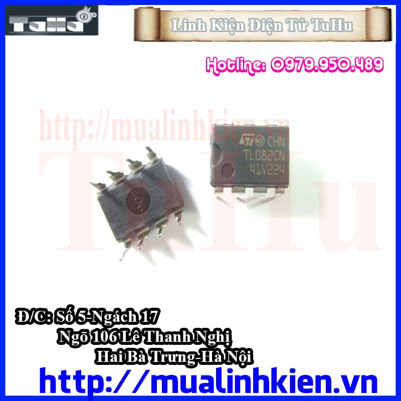 IC TL082 DIP8 Cắm