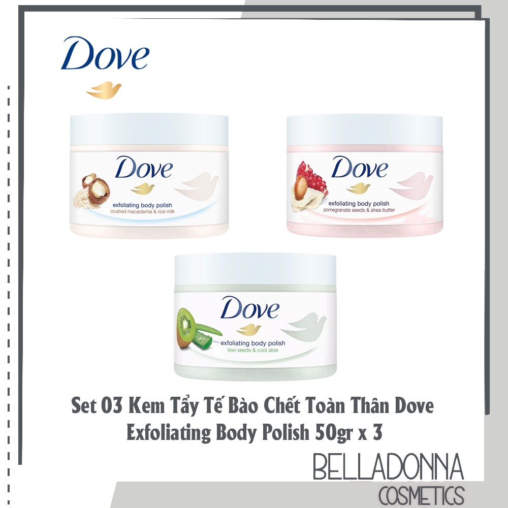 Kem Tẩy Tế Bào Chết Toàn Thân Dove Exfoliating Body Polish