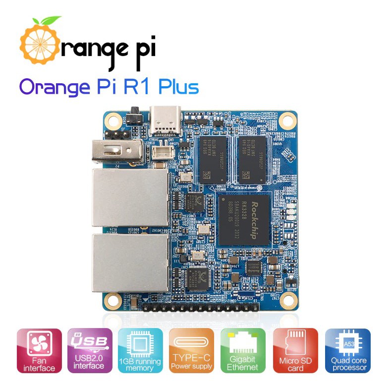 Máy tính nhúng Orange Pi R1 Plus RK3328 1GB RAM 2 cổng LAN 1GB