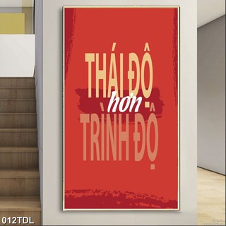 Decal slogan thái độ hơn trình độ