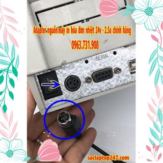 BÁN Adapter nguồn sạc máy in hóa đơn 24V 2.5A chính hãng 