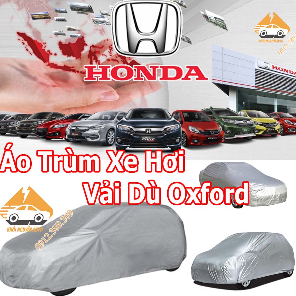 Áo Trùm Xe Hơi Honda: City, Acord, Civic, Hrv, Crv, Brio, Jazz, Odyssey, Pilot Bạt Phủ Xe Hơi Chống Nắng Cao Cấp