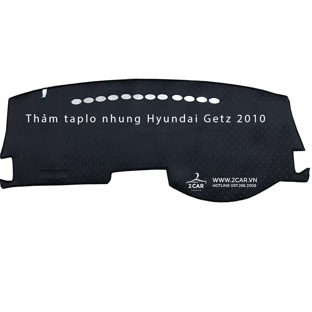 Thảm taplo nhung Hyundai Getz 2008-2010