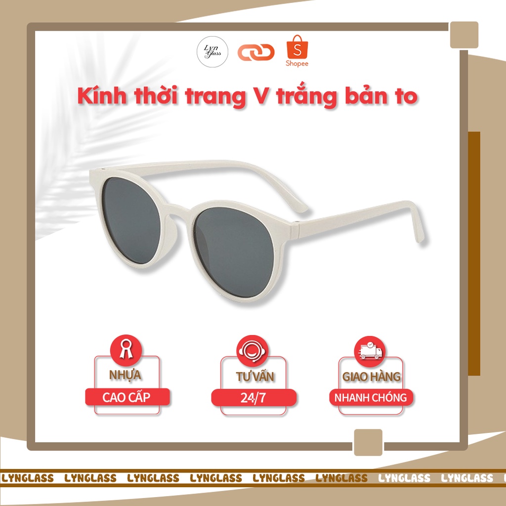 Mắt kính thời trang nam nữ Lynglass - gọng kính giả cận màu đen chống tia UV kính thời trang V trắng bản to