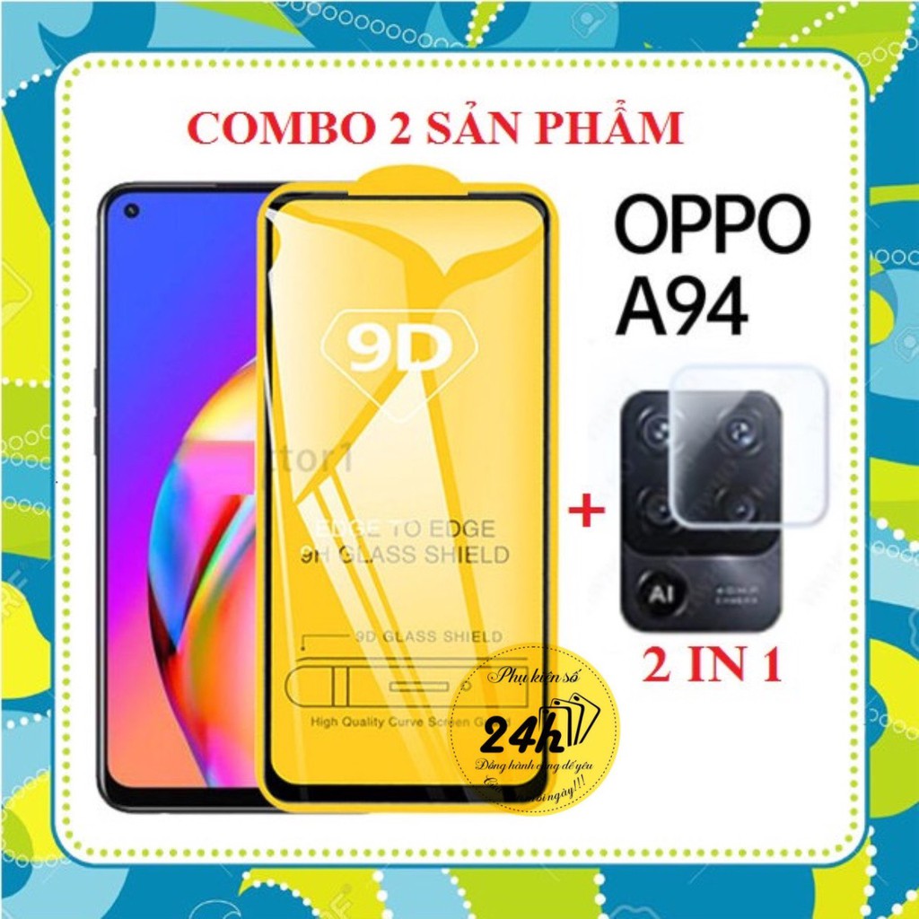 Kính cường lực OPPO A94 Full màn hình , Full keo + Dán bảo vệ Camera Sau OPPO A94