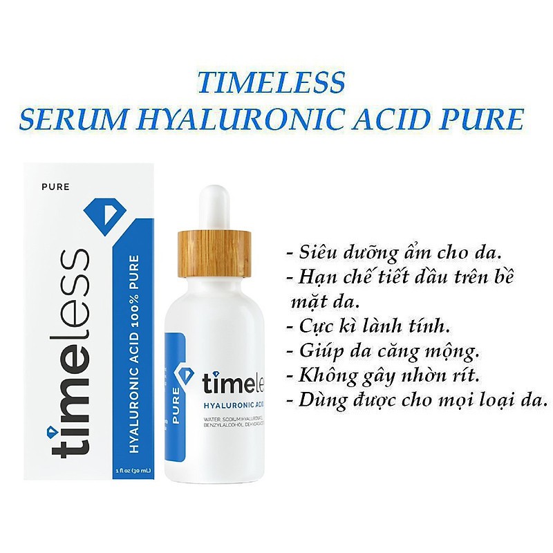 Tinh Chất Cấp Nước, Dưỡng Ẩm Sâu Timeless Hyaluronic Acid 100% Pure Serum 30ml