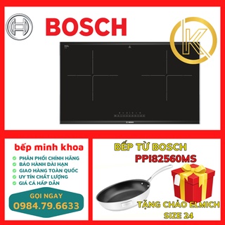 Bếp từ bosch PPI82560MS
