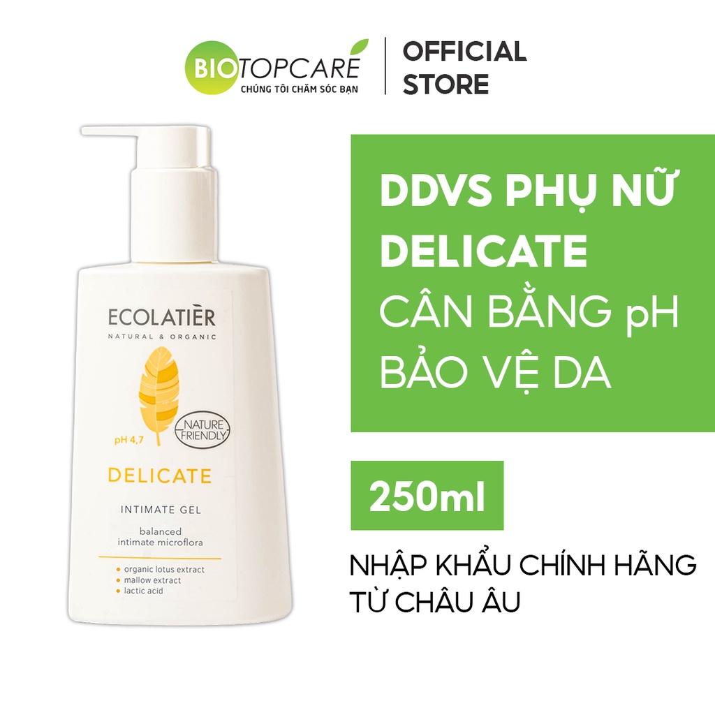 Dung dịch vệ sinh ECOLATIER Delicate dùng cho thời kỳ nhạy cảm 250ml - BioTopcare Official