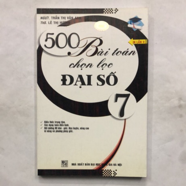 500 Bài Toán Chọn Lọc Đại Số 7