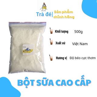 Bột sữa béo cao cấp 500g - nguyên liệu trà sữa số một
