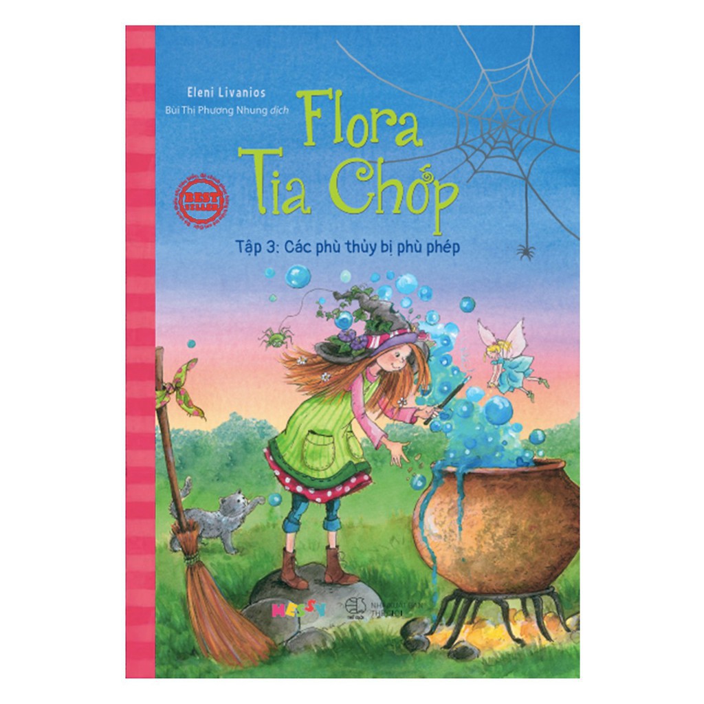 Sách - Flora Tia Chớp - Tập 3: Các Phù Thuỷ Bị Phù Phép