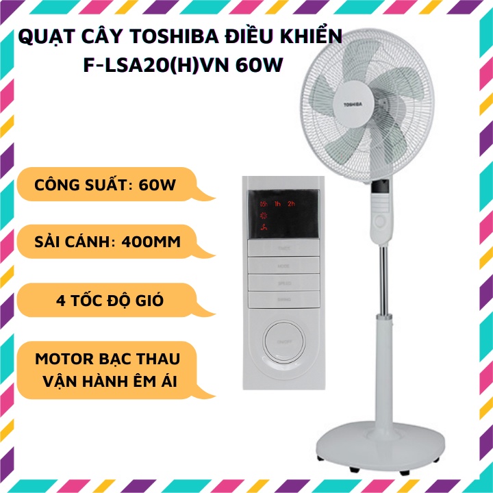 Quạt cây đứng TOSHIBA F-LSA20(H)VN 60W có điều khiển từ xa, 4 tốc độ gió