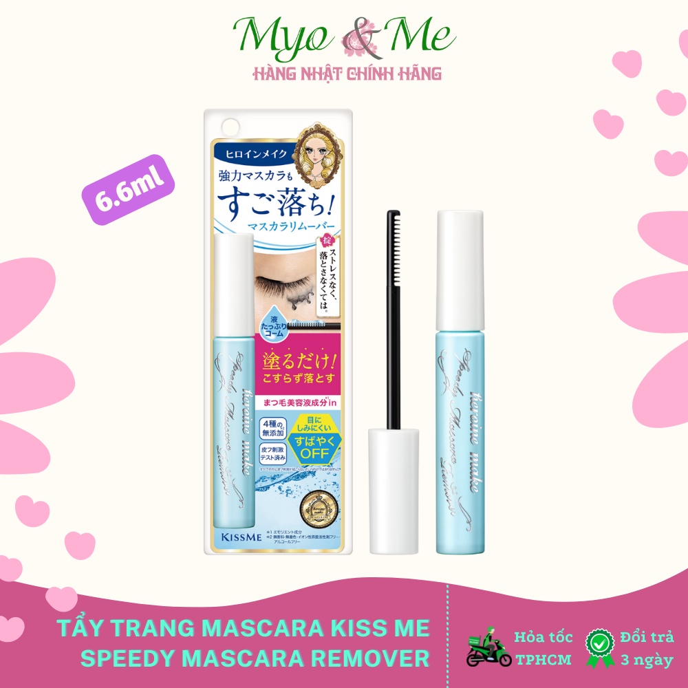 Tẩy trang Mascara Kiss Me Heroine Make Speedy Mascara Remover Nhật Bản 6.6ml