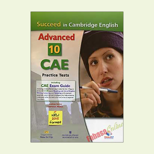 Sách - Succeed In Cambridge English - Advanced 10 CAE Practice Tests
