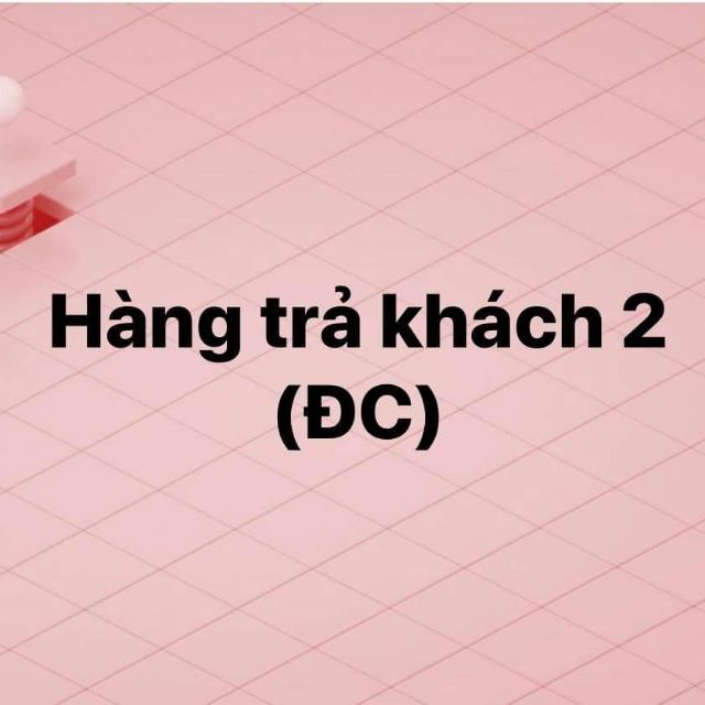 Hàng trả khách 2