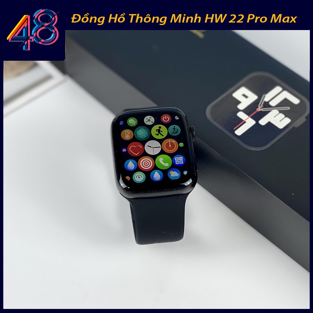 (MỚI) Đồng hồ thông minh HW22 PRO MAX kết nối Bluetooth theo dõi giấc ngủ full chức năng chế độ bản chuẩn
