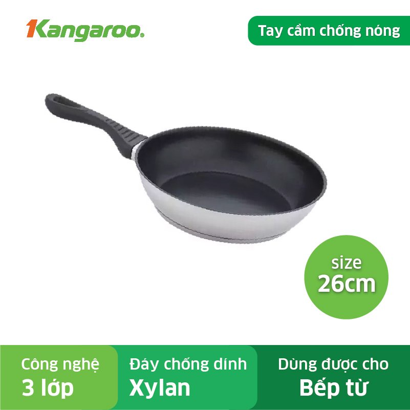 Chảo Inox 3 lớp Chống Dính Xylan Kangaroo KG584S - 26cm dùng cho mọi loại bếp: bếp gas, bếp điện, bếp điện từ