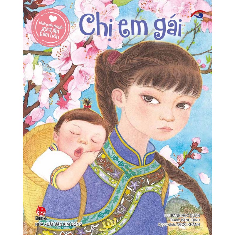 Sách - Những câu chuyện sưởi ấm tâm hồn - Chị em gái