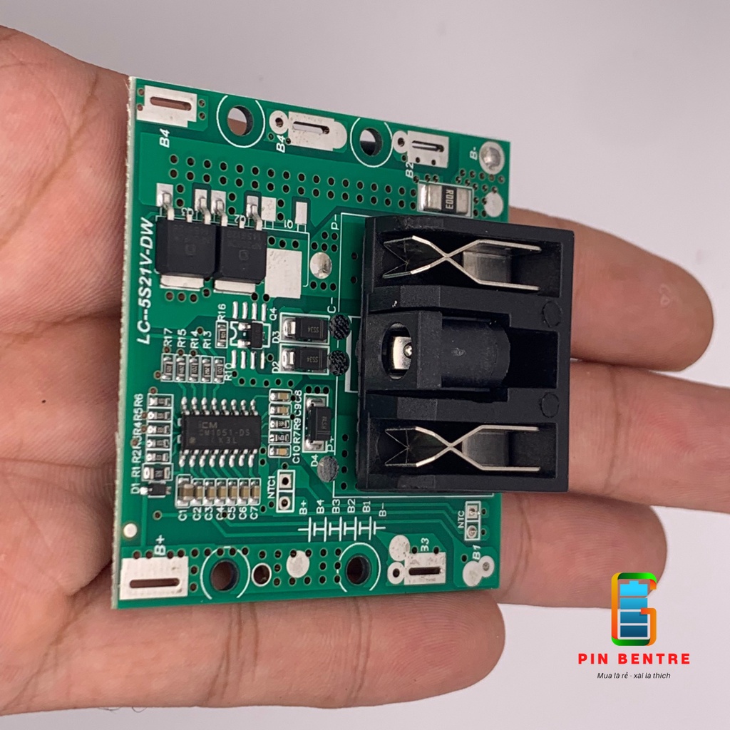 Mạch pin 5S 21V dành cho máy TQ chân sạc Adapter dọc và đứng