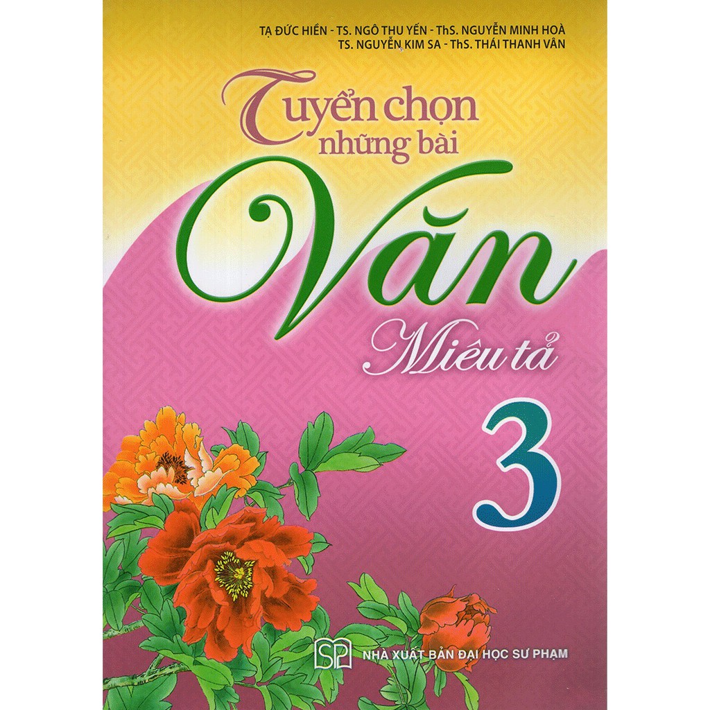 [ Sách ] Tuyển Chọn Những Bài Văn Miêu Tả Lớp 3