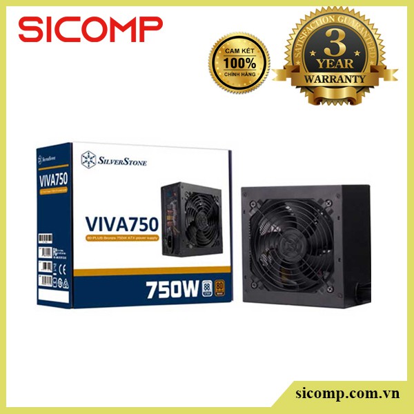 Nguồn VIVA 80 Plus Bronze 750W Silver Stone, new, bảo hành chính hãng 36th
