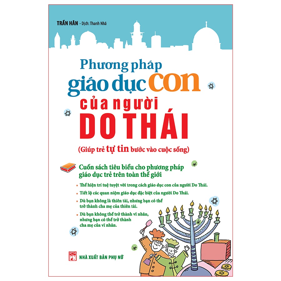 Sách: Phương Pháp Giáo Dục Con Của Người Do Thái TSM0190