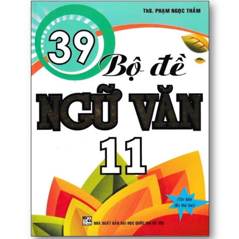 Sách - 39 Bộ Đề Ngữ Văn 11