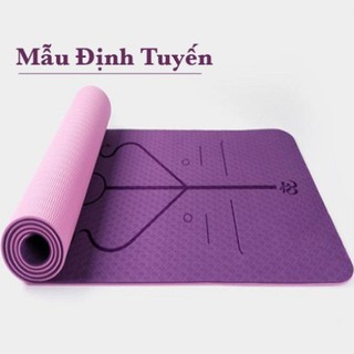 [CHÍNH HÃNG❤️]Thảm tập YOGA Định Tuyến_Thảm Tập GYM TPE 2 Lớp 6mm Siêu Bền Chống Trơn Trượt - Chính Hãng Eco Friendly