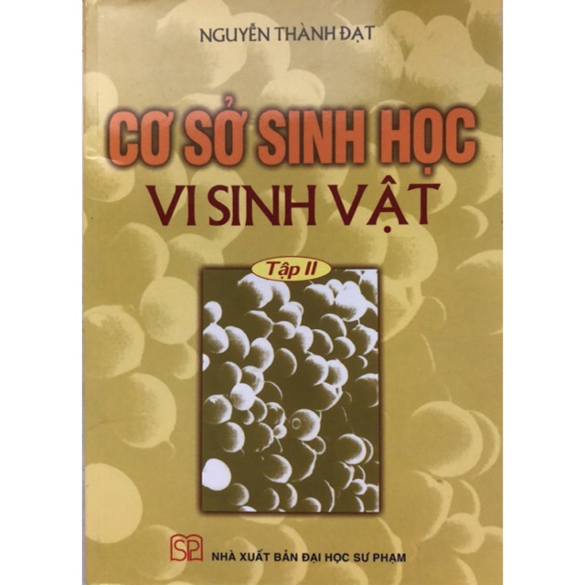 Sách - Cơ sở Sinh học Vi sinh vật Tập 2