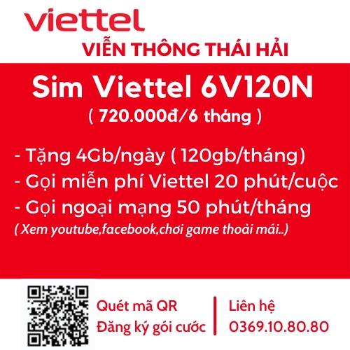 Sim 4G Viettel V120N Miễn Phí 6 Tháng Tặng 120GB/Tháng - vienthongthaihai