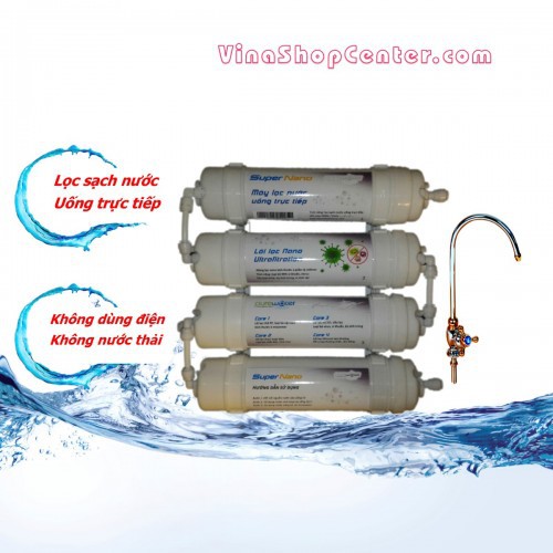 Máy Lọc Nước Nano Uống trực tiếp 4 cấp lọc