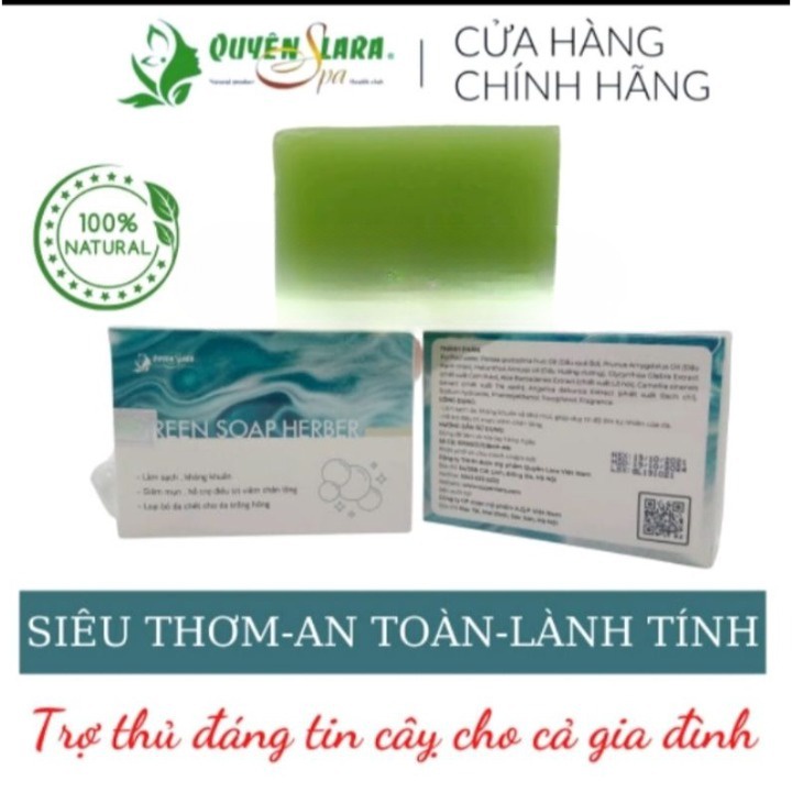 [Chính Hãng]Xà Bông Thảo Dược Green Soap Herber Quyên Lara Tinh Chất Thiên Nhiên, Sáng Da, Giảm Mụn Trắng Hồng 100g