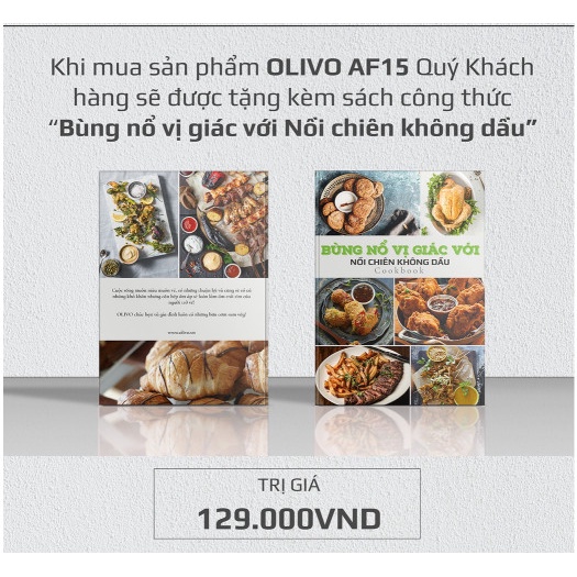 COMBO BÍ KÍP BÙNG VỊ CÙNG NỒI CHIÊN KHÔNG DẦU OLIVO