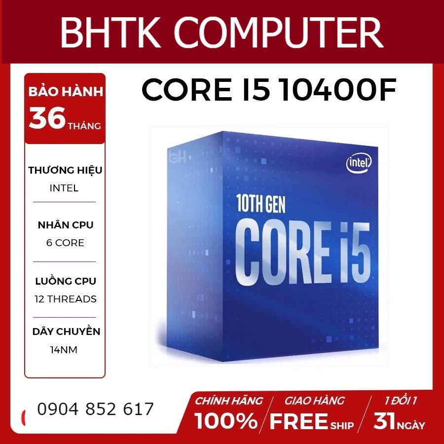 [CHIP FULL BOX] CPU Intel Core i5-10400F - Socket Intel LGA 1200 hiệu suất đỉnh cao hiệu năng vô đối BH 36 tháng