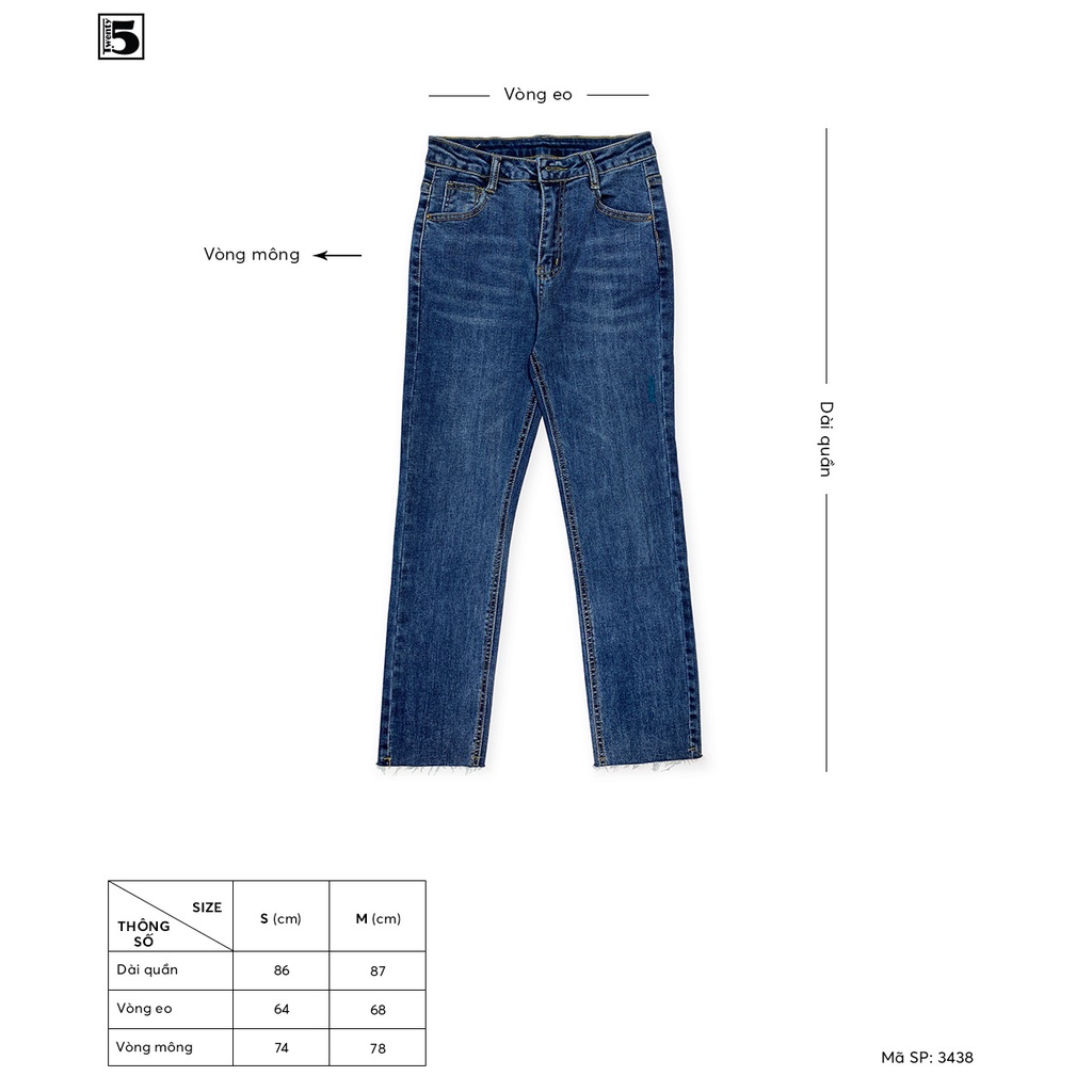 Quần Jeans nữ mài ống đứng gấu tua rua Twentyfive 3438M
