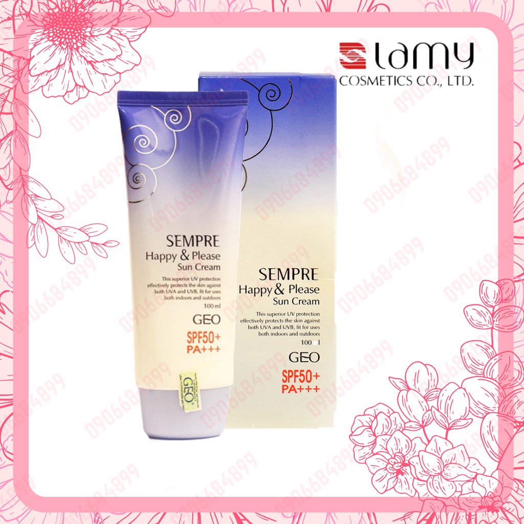 ⭐ KEM CHỐNG NẮNG ⭐ GEO LAMY SEMPRE HAPPY & PLEASE SUN CREAM SPF 50PA++ - 100ml