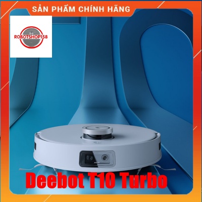 Robot hút bụi lau nhà Ecovacs Deebot T10Turbo - tự giặt khăn cao cấp - Hàng Like New 98-99%,  bản nội địa