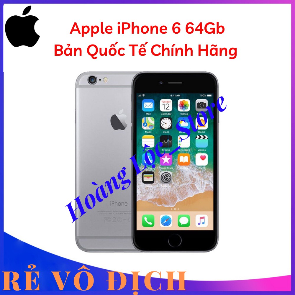 [Freeship] Điện Thoại iPhone 6 64gB Quốc Tế Chính Hãng Chuẩn Zin Mới Full Chức năng Bảo hành 1 Năm | BigBuy360 - bigbuy360.vn