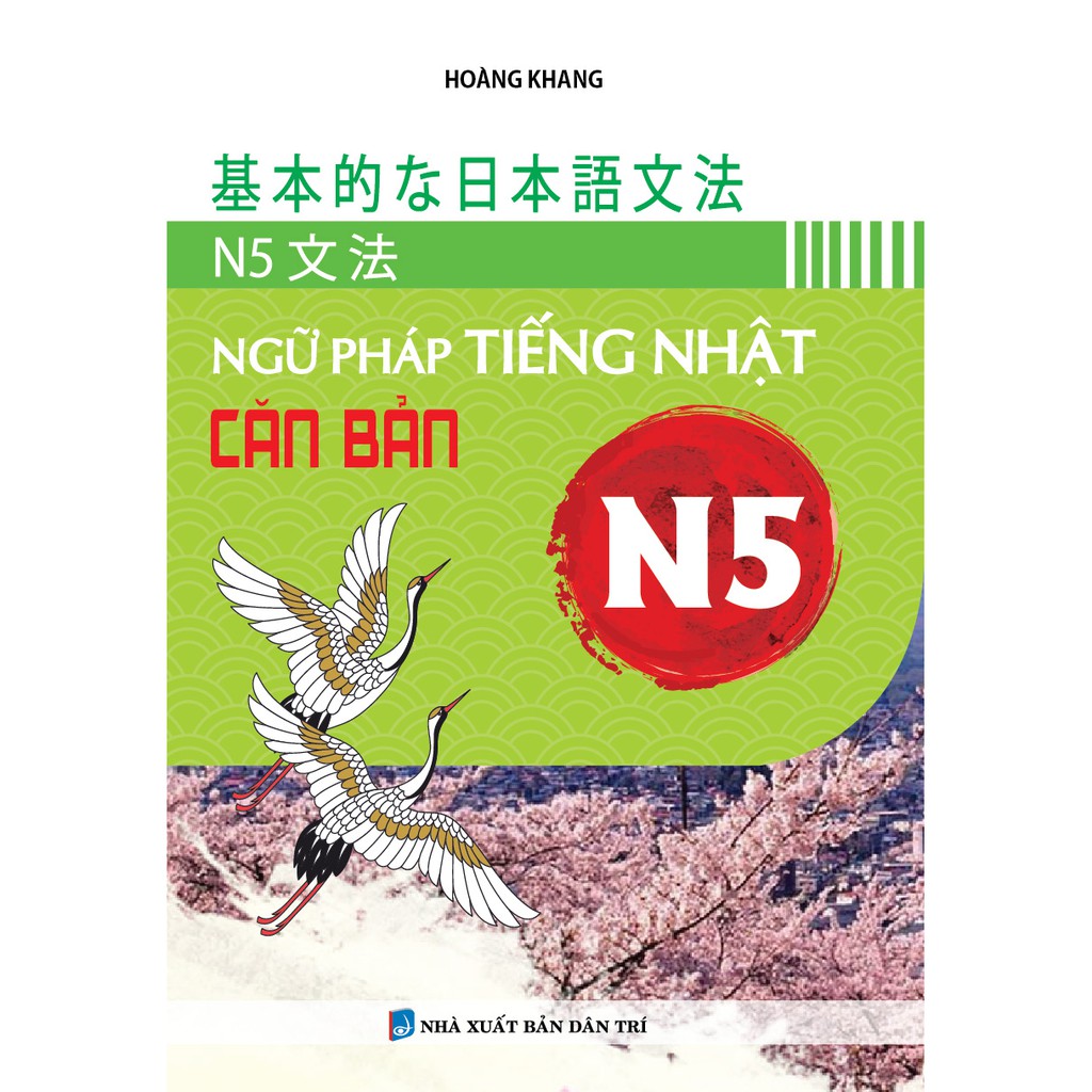 Sách - Ngữ Pháp Tiếng Nhật Căn Bản N5