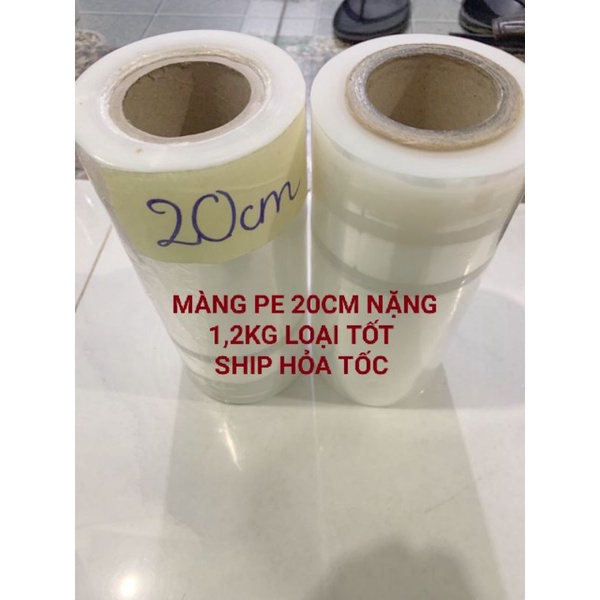 MÀNG PE 20CM NẶNG 1,2KG LOẠI TỐT, MÀNG CHÍT, MÀNG NI LÔNG (VIDEO THẬT 100%)