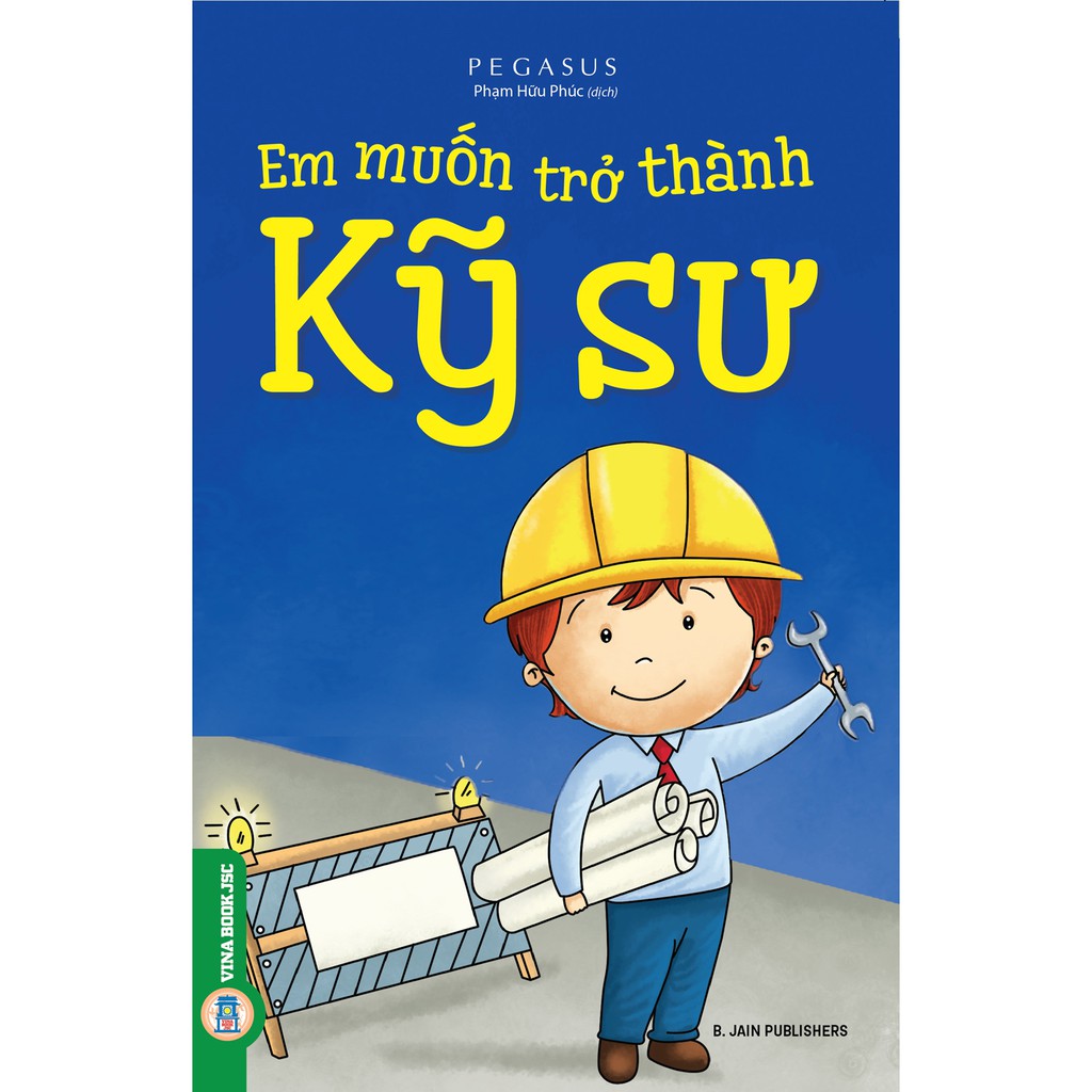 Em Muốn Trở Thành Kỹ Sư