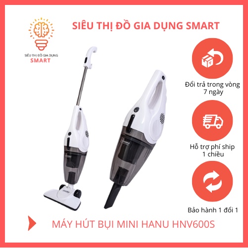 Máy hút bụi mini HANU HNV600S Hàn Quốc siêu nhẹ, thiết kế kết hợp 2 in 1, Công nghệ hút lốc xoáy mạnh mẽ, BH 12 tháng